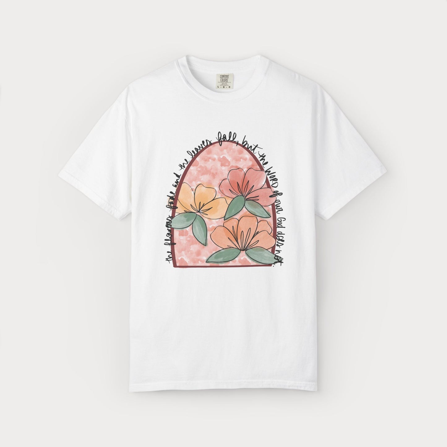 The Word of Our God Comfort Colors® Graphic Tee