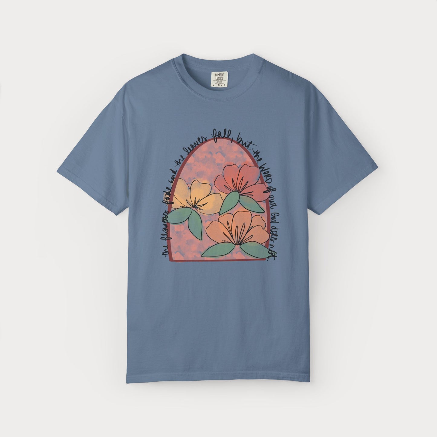 The Word of Our God Comfort Colors® Graphic Tee