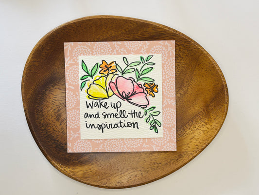 Smell the Inspiration - Mini Painting