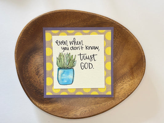 Trust God - Mini Painting