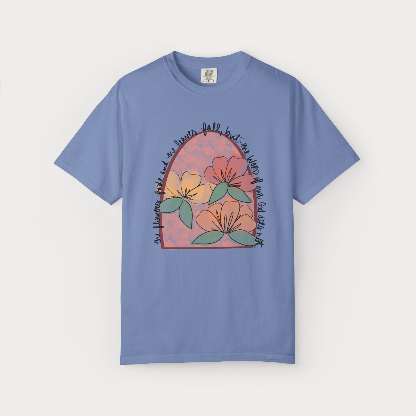 The Word of Our God Comfort Colors® Graphic Tee