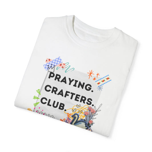 Praying Crafters Club Graphic Tee