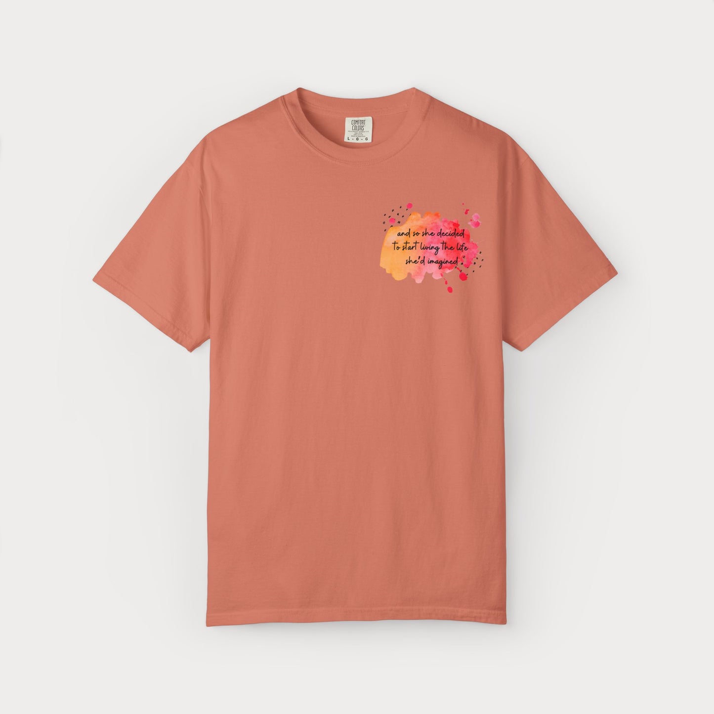 Live the Life She Imagined Comfort Colors® Graphic Tee