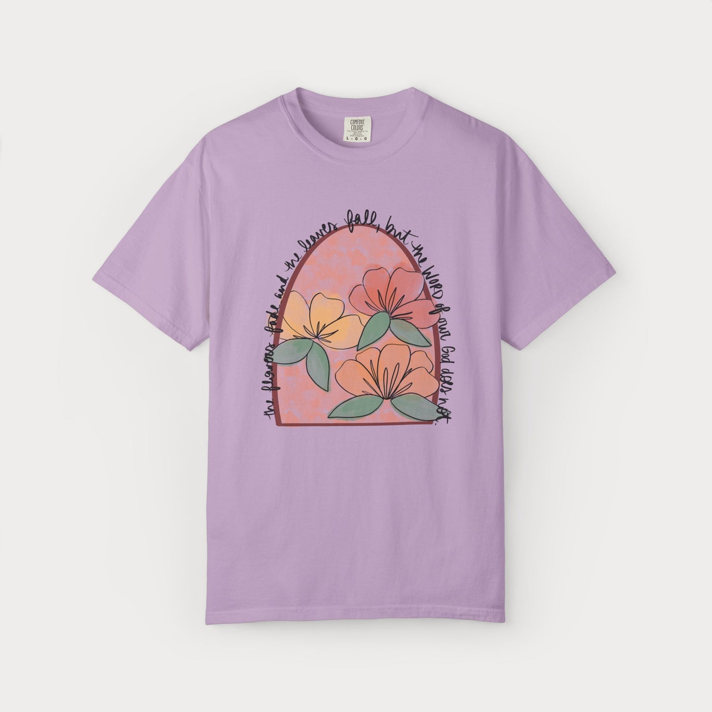 The Word of Our God Comfort Colors® Graphic Tee