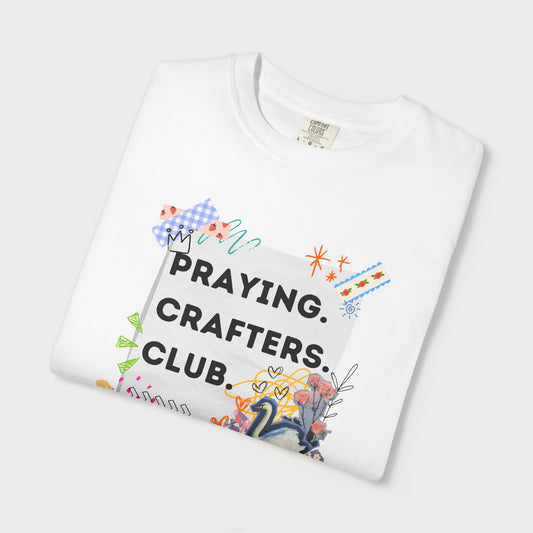 Praying Crafters Club Graphic Tee
