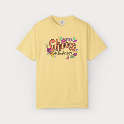 Choose Kindness Comfort Colors® Graphic Tee