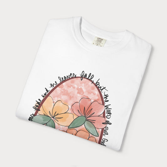 The Word of Our God Comfort Colors® Graphic Tee