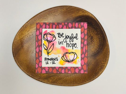 Be Joyful - Mini Painting
