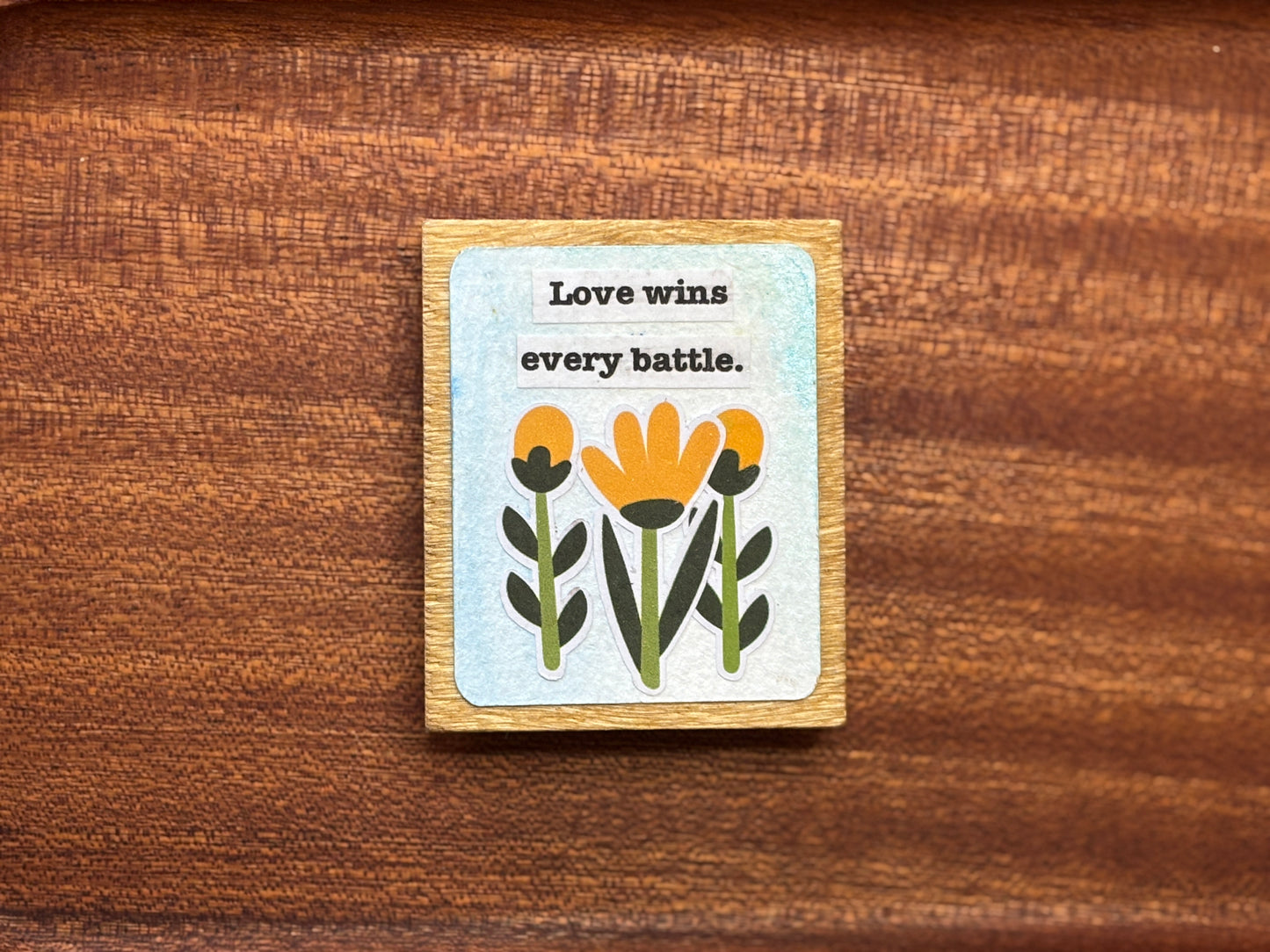 Love Wins Every Battle - Magnet