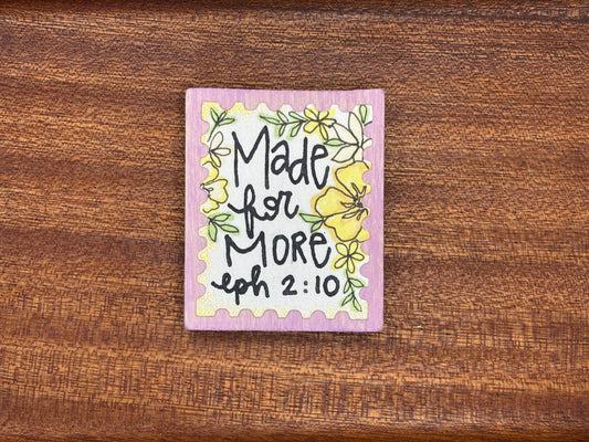 Made for More - Magnet