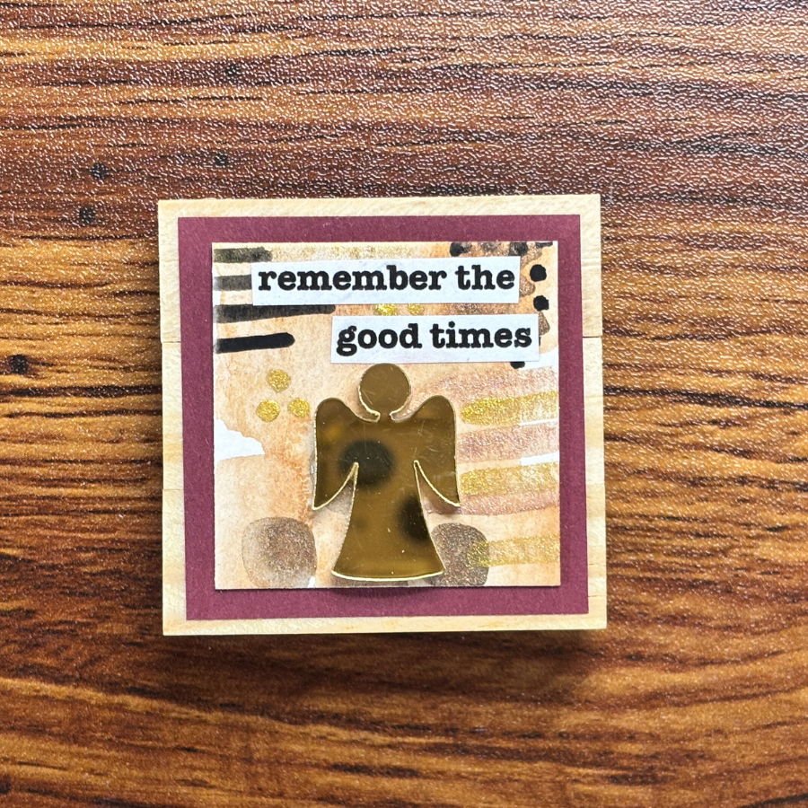 Remember the Good Times Magnet